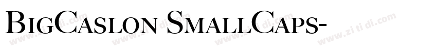 BigCaslon SmallCaps字体转换